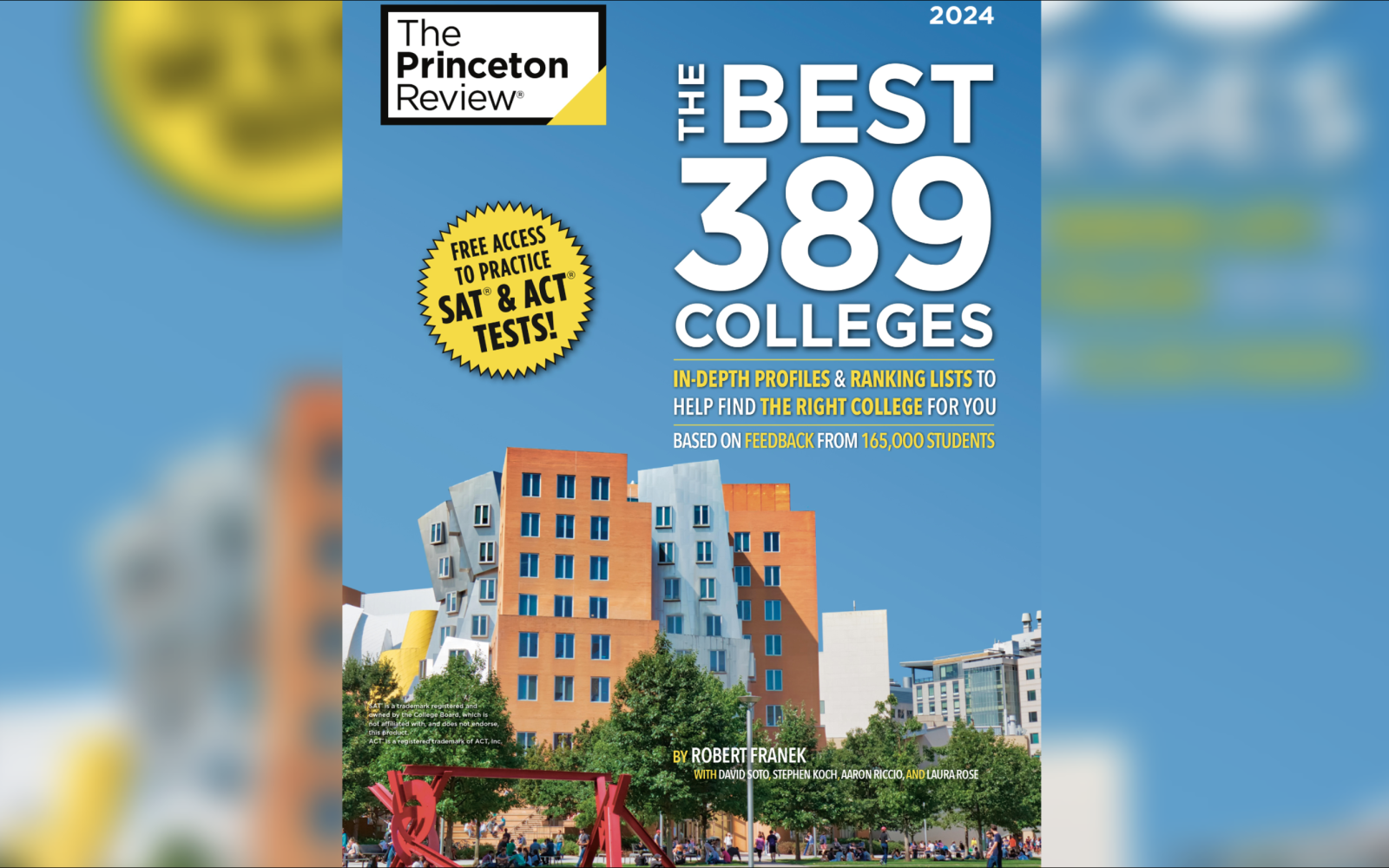 The Princeton Review: The Best 389 Colleges