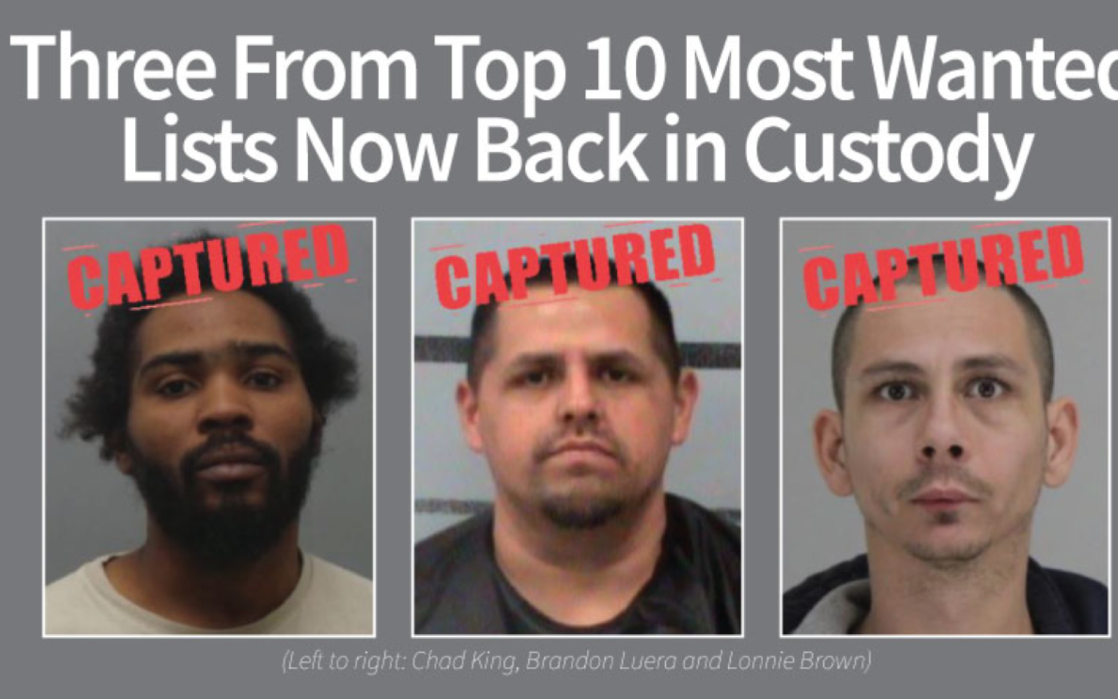 3 fugitives captured (Courtesy DPS)